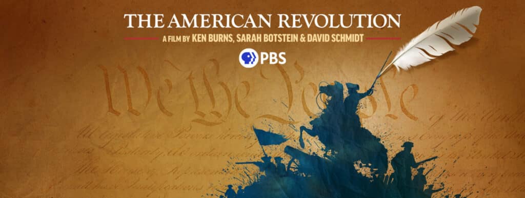 Poster for a screening of The American Revolution, showing an ink-colored silhouette of a soldier on horseback brandishing a sword beside a cannon. An image of the Constitution is in the background with a quill feather pen just above the sword.